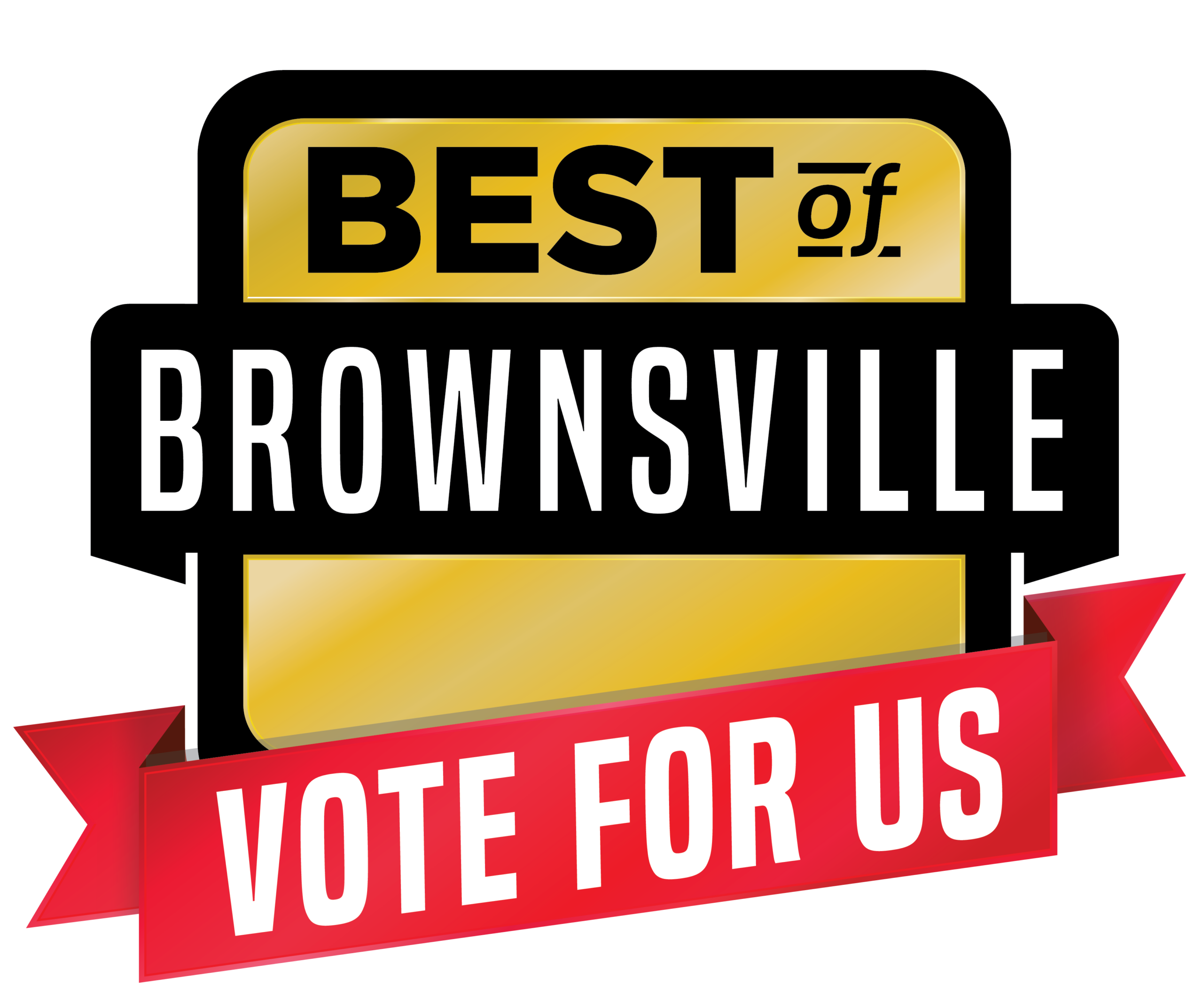 Best of Brownsville 2027 Vote for Us Badge
